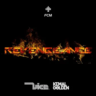 ReVengeance by Kemal Golden