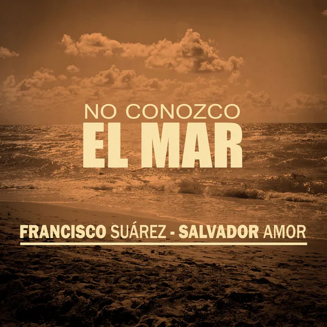 No Conozco el Mar