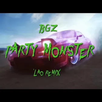 Lao Party Monster by Bgz