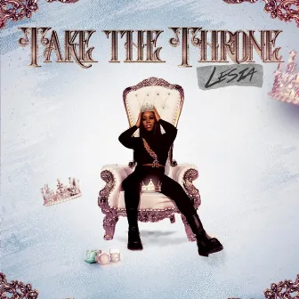 Take the Throne by LESiA