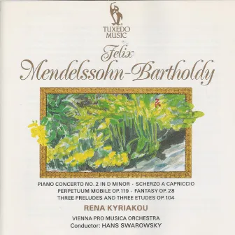 Mendelssohn: Piano Concerto No. 2 and Solo Piano Works by Rena Kyriakou