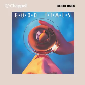 Good Times by James Patrick Kaleth