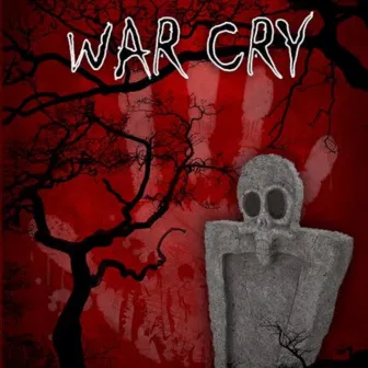 War Cry by Fludder