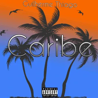 Caribe by Guilherme Thiago