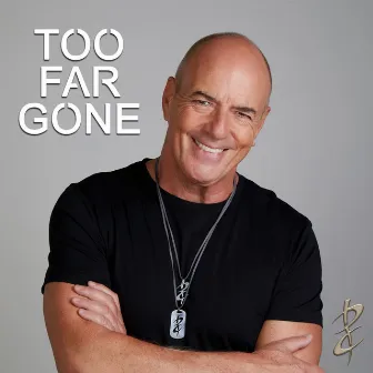 Too Far Gone by Peter Cox