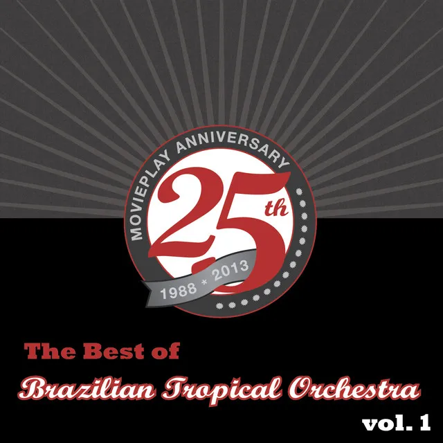 The Best Of Brazilian Tropical Orchestra, Vol. 1