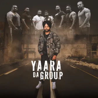 Yaara Da Group by Gurjit Gill