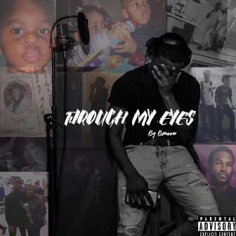 Through My Eyes by 302smoove