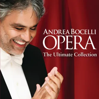 Opera - The Ultimate Collection by Andrea Bocelli