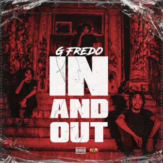 In and Out by G Fredo