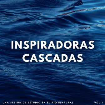 Inspiradoras Cascadas: Una Sesión De Estudio En El Río Binaural by 