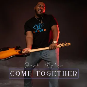 Come Together by Josh Myles