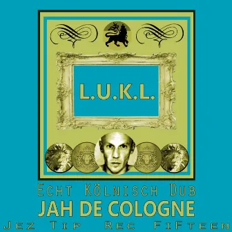 Jah De Cologne by L.U.K.L.