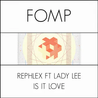 Is It Love by Rephlex