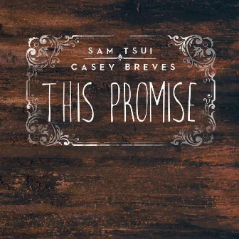 This Promise by Casey Breves