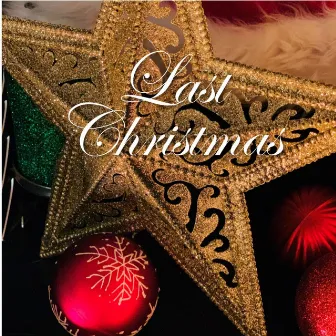 Last Christmas by Cara Van Thorn