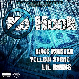 No Hook by Blocc Monstah