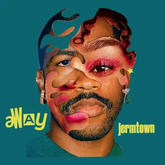 Away by jermtown