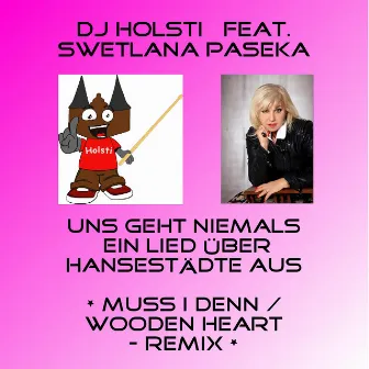 Uns geht niemals ein Lied über Hansestädte aus by DJ Holsti