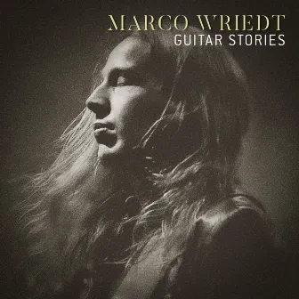 Guitar Stories by Marco Wriedt