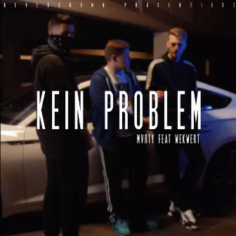 Kein Problem by MVRTY