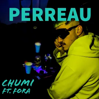 PERREAU by Chumi