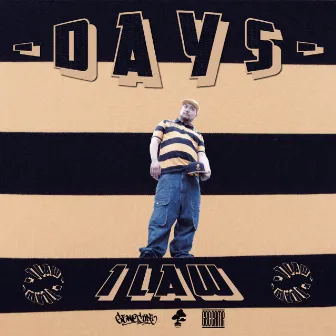 DAYS by 1LAW