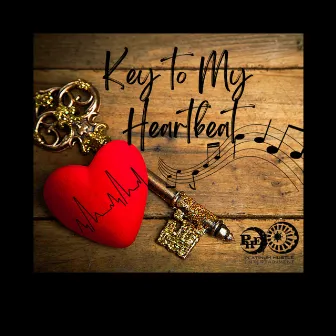 Key to My Heartbeat by B80