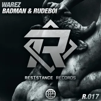 Badman & Rudeboi by Warez