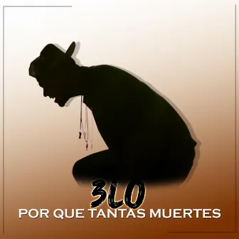 Por Que Tantas Muertes by 3lo