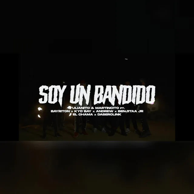 Soy un Bandido