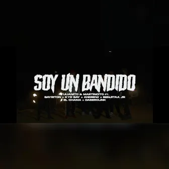 Soy un Bandido by Los Bichotess