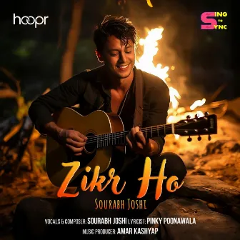 Zikr Ho by Sourabh Joshi