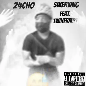 Swerving by 24cho