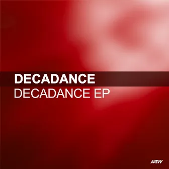 Decadance - EP by Decadance