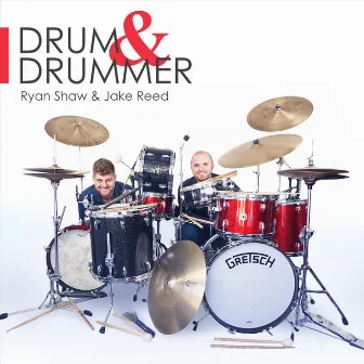 Drum & Drummer by Jake Reed