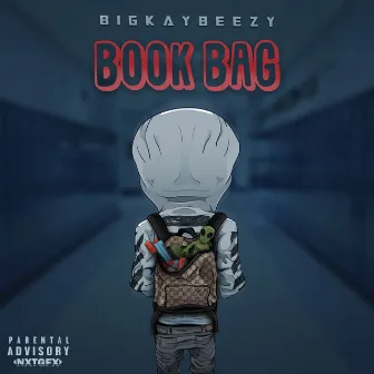 Bookbag by BigKayBeezy