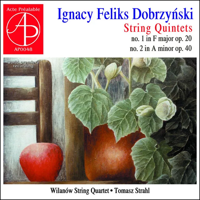 Ignacy Feliks Dobrzyński: String Quintets