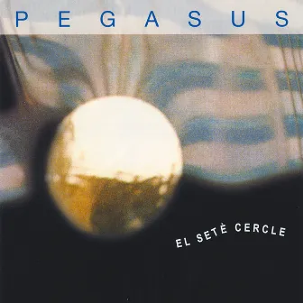 El Setè Cercle by Pegasus