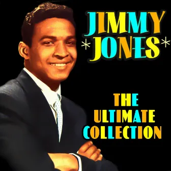 The Ultimate Collection by Jimmy Jones