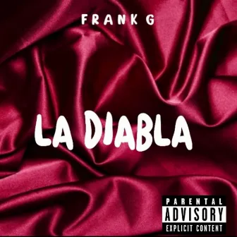 LA DIABLA by Frank G