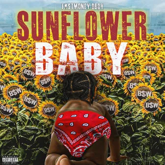 Sunflower Baby by FastMoneyDboy