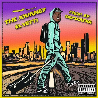 The Journey Ep by El Vetti