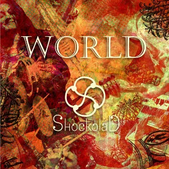 World by Shockolad