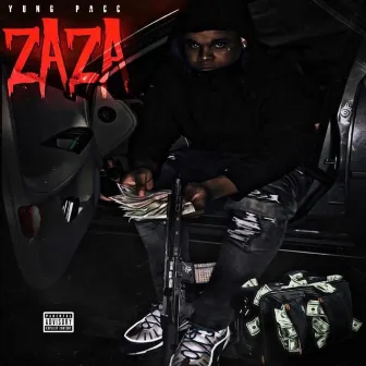 ZaZa by Yung Pacc