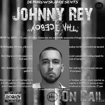 On Bail by Johnny Rey