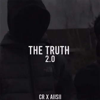 The Truth 2.0 by CR