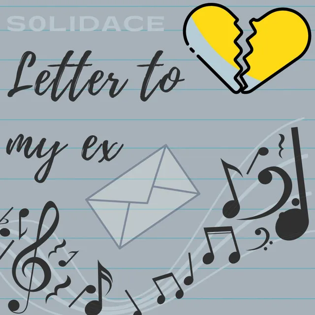 Letter To My Ex