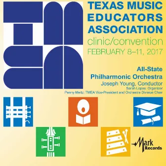 2017 Texas Music Educators Association (TMEA): TMEA All-State Philharmonic Orchestra [Live] by TMEA All-State Philharmonic Orchestra