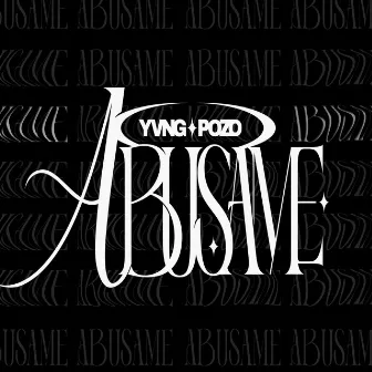 Abusame by Yvng Pozo